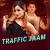 Traffic Jaam (feat. Melina Rai) - Single