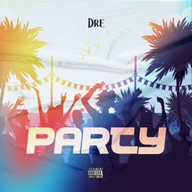 Party Dre