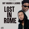 Lost In Rome (feat. Lasmid)