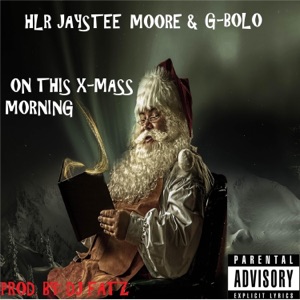 On This X-Mass Morning (feat. G-BOLO) - Single