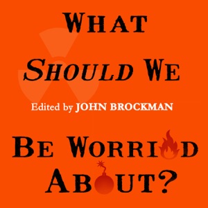 What Should We Be Worried About? : Real Scenarios That Keep Scientists Up at Night