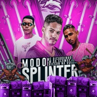 Modo Splinter - Single - MC Ricardinho, CM da Seaway & Ericson na Voz