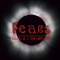 Fears - Single - Kenny O & The Left Eye
