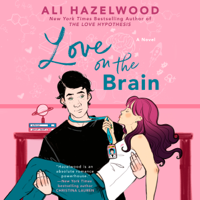 Love on the Brain (Unabridged) - Ali Hazelwood Cover Art