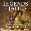 Legends & Lattes - Travis Baldree