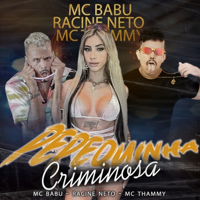Pepequinha Criminosa - Single