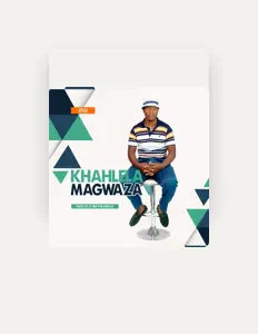 Khahlela Magwaza सुनें, म्यूज़िक वीडियो देखें, बायो पढ़ें, दौरे की तारीखें और बहुत कुछ देखें!