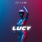 Lucy - Zai Lamb lyrics