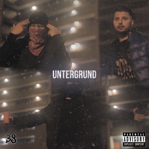 Untergrund (feat. 38Represent)