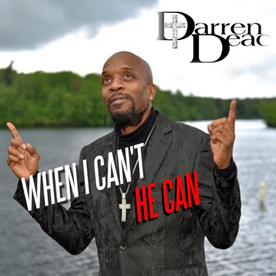 When I Can't, He Can - Single