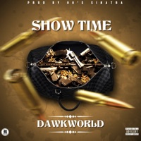 Show Time - Single - Dawkworld