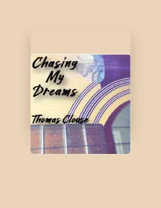 Listen to Thomas Clouse, watch music videos, read bio, see tour dates & more!