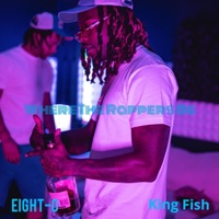 Where the Rappers Be (feat. King Fish) - Single - Eight-O