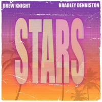Stars - Single - Drew Knight & Bradley Denniston