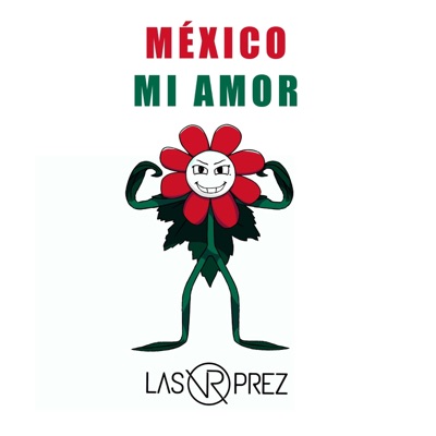 México Mi Amor - Single
