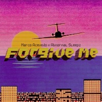 Forgive Me - Single - Marco Acevedo & Abnormal Sleepz