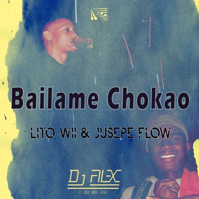 Bailame Chokao (feat. Jusepe flow) - Single