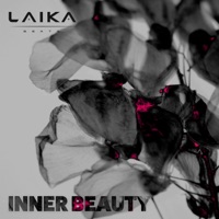 Inner Beauty - Single - Laika Beats