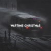 Wartime Christmas - Single