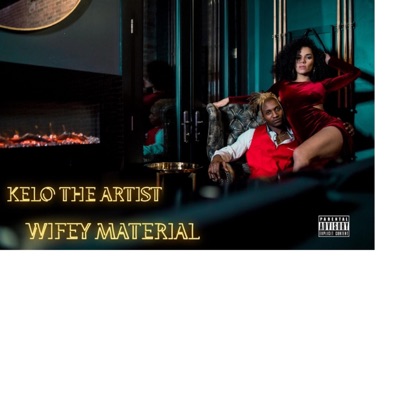 Wifey Material - Single