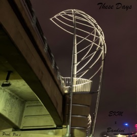 These Days (feat. Bandini) EKM