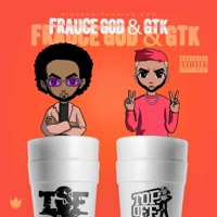 FrauceGod & GTK - Single - Giovanni Tha King