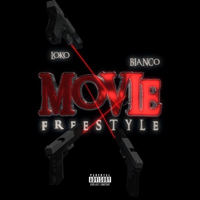 Movie Freestyle (feat. Lodo Loko) - Single