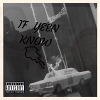 If Yeen Know (feat. gorgeouz beats) - Single - 2 Swordz