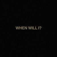 When Will I - Single - Meric & Jaeger