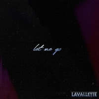 Let Me Go - Single - Lavallette