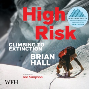 High Risk : Climbing To Extinction