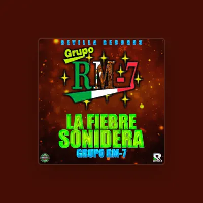 Listen to GRUPO RM-7, watch music videos, read bio, see tour dates & more!