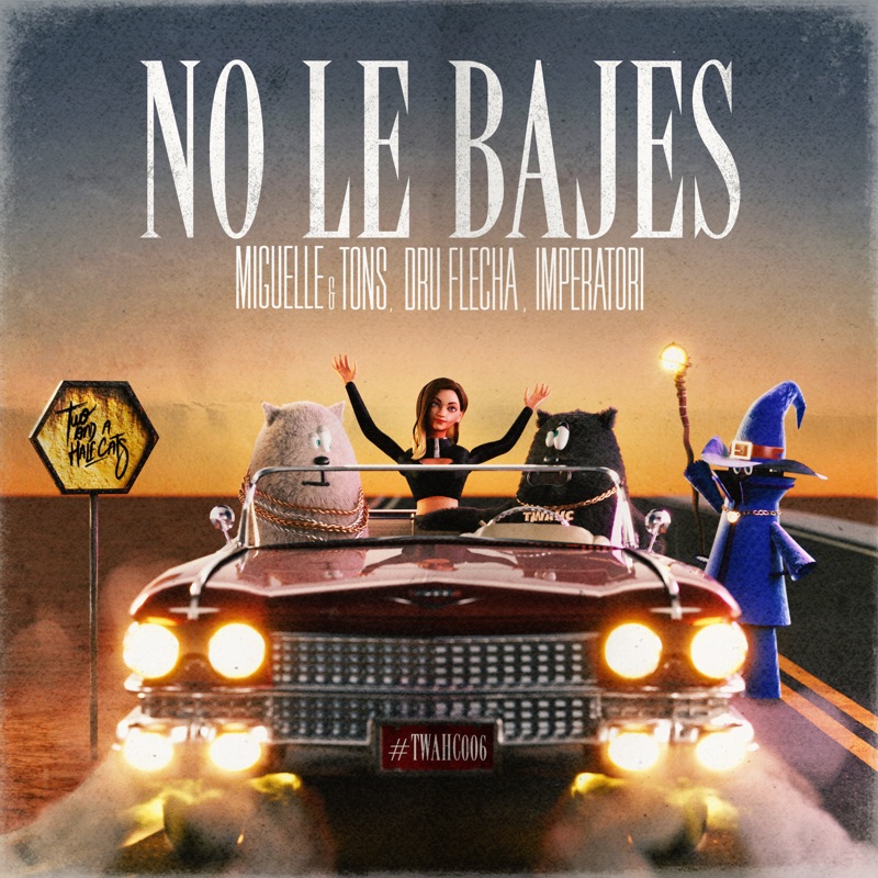 Album art for No Le Bajes (feat. Imperatori)