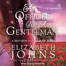 An Officer, Not a Gentleman (Brethren in Arms)