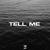 Tell Me - Single