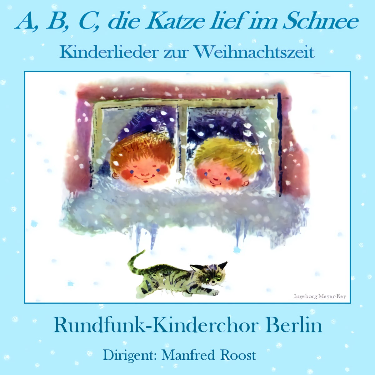 ‎A, B, C, Die Katze Lief Im Schnee (Kinderlieder Zur Weihnachtszeit ...