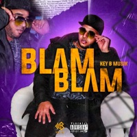 BLAM BLAM - Single - Key B Musik