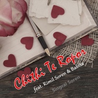 Chithi Te Ropor (feat. Rimil Soren & Babita) - Single - Singrai Soren