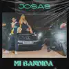 Josas - Mi Bandida