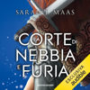 La corte di nebbia e furia - Sarah J. Maas