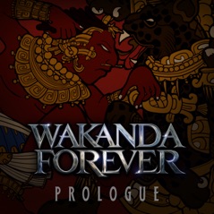 Black Panther: Wakanda Forever Prologue - EP