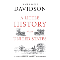A  Little History of the United States - James West Davidson Cover Art