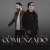 Icon Lo Que Has Comenzado - Single
