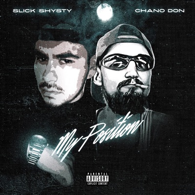 My Position (feat. Chano Don) - Single