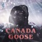 Canada Goose - Lp2loose lyrics