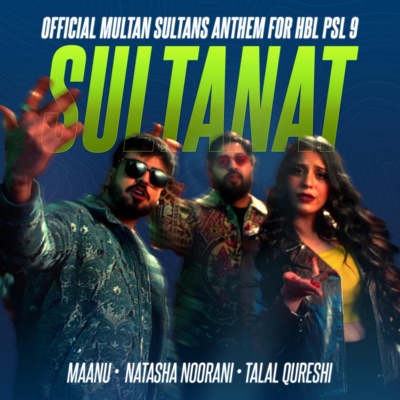 Sultanat (feat. Talal Qureshi) - Single