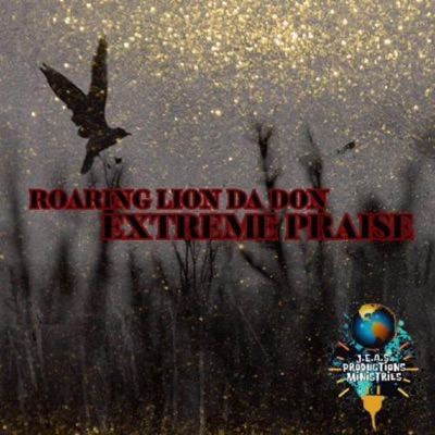 Extreme Praise - Single