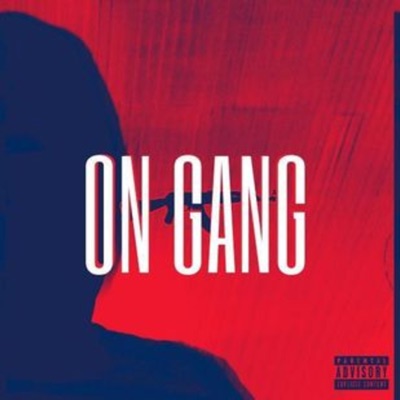 On Gang (feat. realmxnorr) - Single