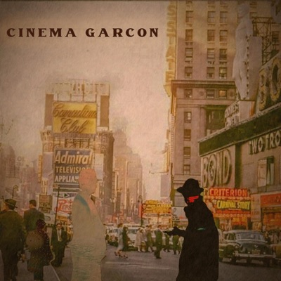 Cinema Garcon - Single