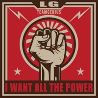 I Want All the Power - Single - LG (TEAM GENIUS)